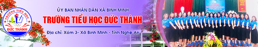 Trường Tiểu học Đức Thành - Nghệ An